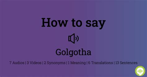 how to pronounce golgotha.